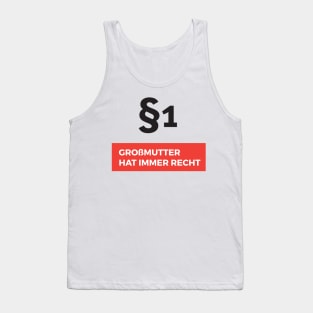 Paragraf 1 Großmutter hat immer Recht Tank Top